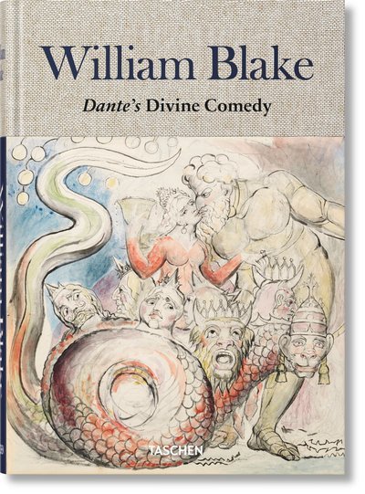 Cover for Sebastian Schutze · William Blake. Dante's 'Divine Comedy'. The Complete Drawings (Hardcover Book) (2017)