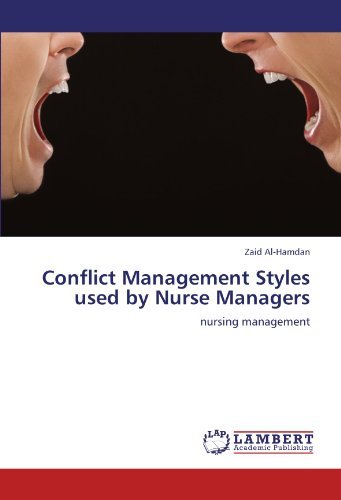 Cover for Zaid Al-hamdan · Conflict Management Styles Used by Nurse Managers: Nursing Management (Taschenbuch) (2011)