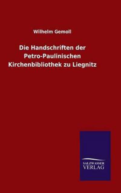 Cover for Gemoll · Die Handschriften der Petro-Paul (Bok) (2015)