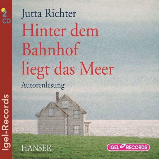 Cover for Jutta Richter · Hinter Dem Bahnhof Liegt Das M (CD) (2013)