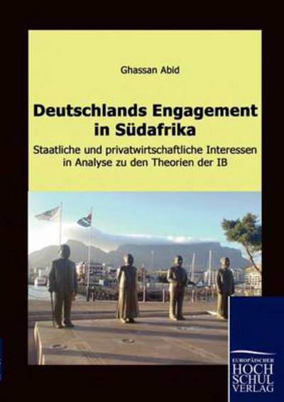 Cover for Ghassan Abid · Deutschlands Engagement in Sudafrika (Paperback Book) [German edition] (2010)