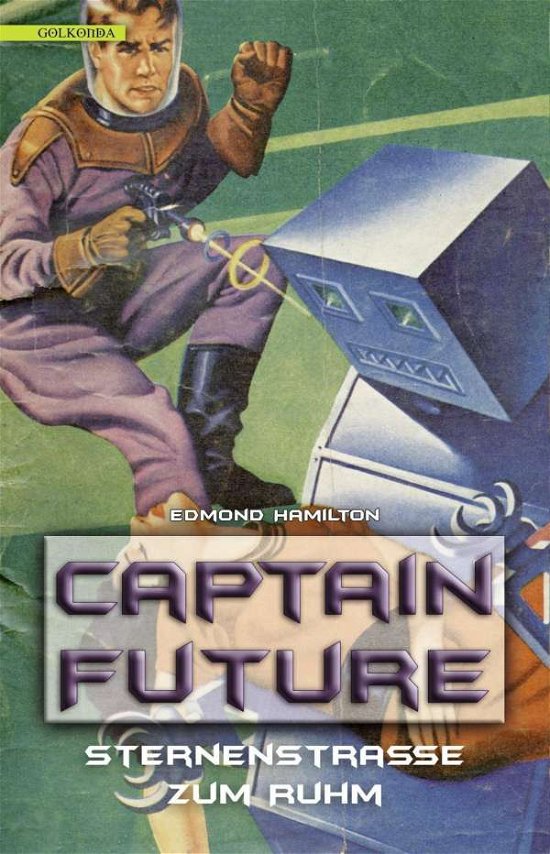 Cover for Hamilton · Captain Future,Sternenstraß (Bog)