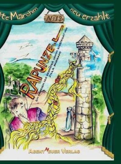 Rapunzel - Grimm - Books -  - 9783945976630 - July 2, 2018