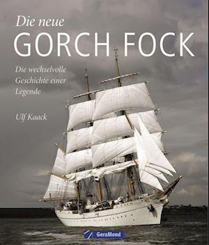 Cover for Ulf Kaack · Die Neue Gorch Fock (Book)