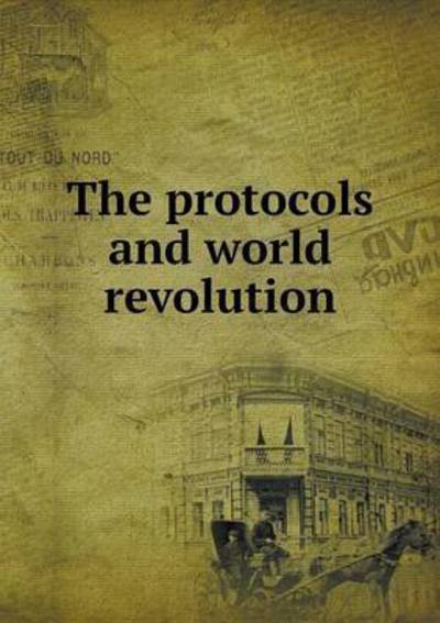 Cover for Small · The Protocols and World Revolution (Paperback Book) (2015)