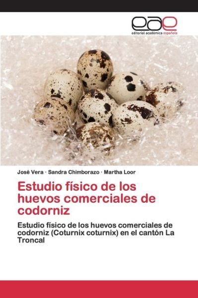 Estudio físico de los huevos comer - Vera - Books -  - 9786200405630 - May 26, 2020