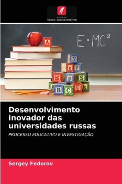 Cover for Sergey Fedorov · Desenvolvimento inovador das universidades russas (Paperback Book) (2021)