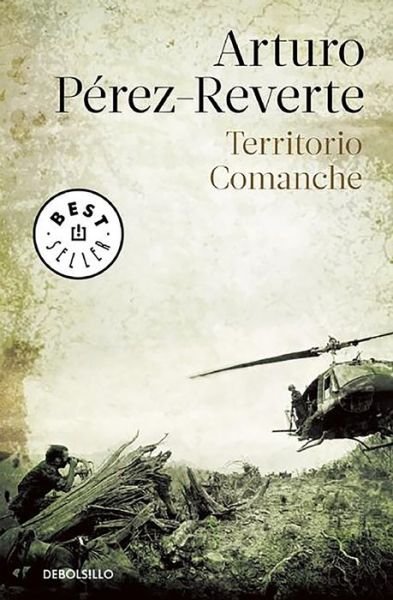 Cover for Arturo Pérez-Reverte · Territorio comanche (Bog) (2015)