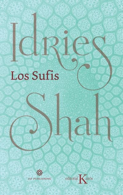 Cover for Idries Shah · Los Sufis (Paperback Bog) (2021)