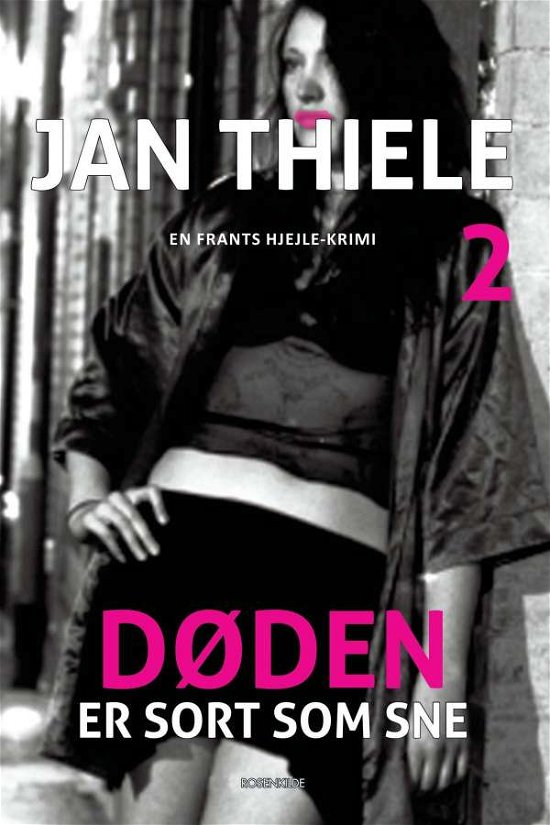 Cover for Jan Thiele · Frants Hjejle: Sort som sne (Sewn Spine Book) [1th edição] (2019)