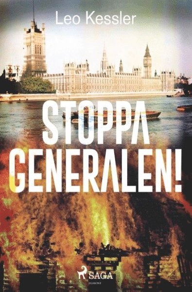 Cover for Leo Kessler · Stoppa generalen! (Buch) (2018)