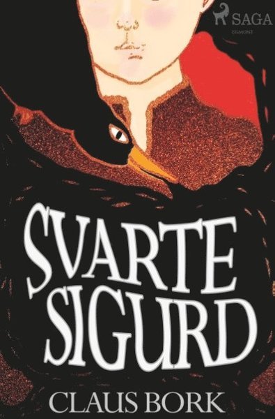 Cover for Claus Bork · Svarte Sigurd: Svarte Sigurd (Book) (2018)