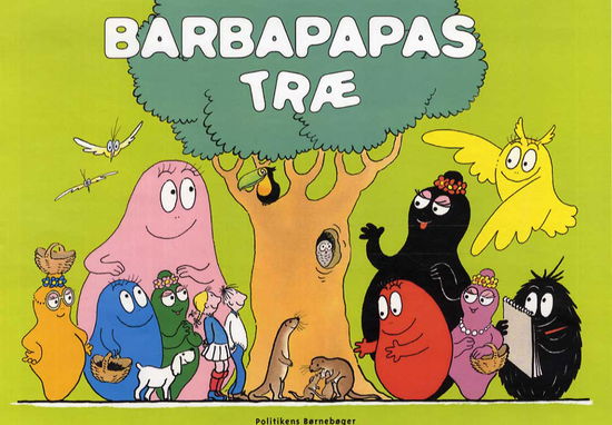 Cover for Annette Tison · Barbapapas træ (Bound Book) [2º edição] [Indbundet] (2013)