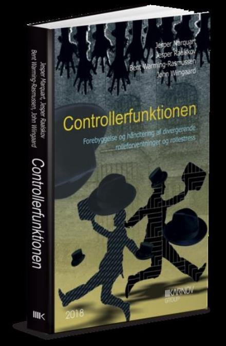 Cover for Bent Warming-Rasmussen; Jesper Marqaurt; Jesper Raalskov; John Wiingaard · Controllerfunktionen (Taschenbuch) [1. Ausgabe] (2018)