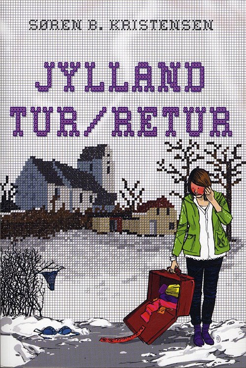 Cover for Søren B. Kristensen · Jylland tur / retur (Indbundet Bog) [1. udgave] [Indbundet] (2011)