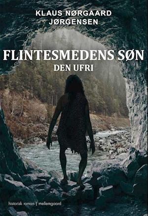 Cover for Klaus Nørgaard Jørgensen · Flintesmedens søn (Sewn Spine Book) [1e uitgave] (2021)