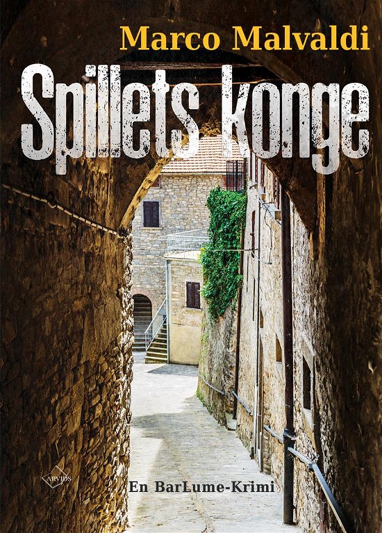 Cover for Marco Malvaldi · En BarLume-krimi: Spillets konge (Sewn Spine Book) [1th edição] (2017)