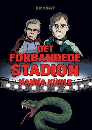 Cover for Nanna Kühle · Det forbandede stadion (Hardcover bog) [2. udgave] (2021)