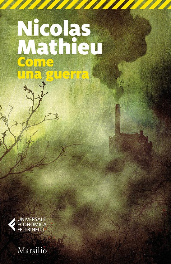 Cover for Nicolas Mathieu · Come Una Guerra (Book)