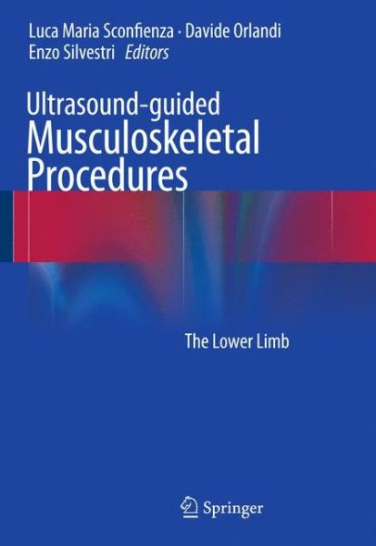 Cover for Ultrasound-guided Musculoskeletal Procedures: The Lower Limb (Paperback Book) [1st ed. 2015 edition] (2015)