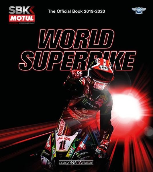 Cover for Michael Hill · World Superbike 2019-2020 The Official Book - World Superbike The Official Book (Inbunden Bok) (2019)