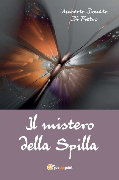 Cover for Umberto Donato Di Pietro · Il mistero della spilla (Paperback Bog) (2015)