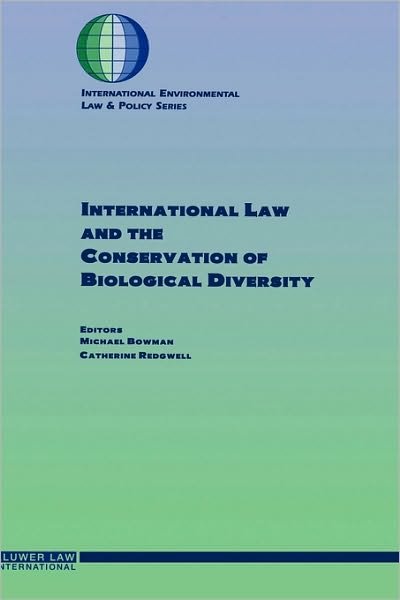 Michael Bowman · International Law and the Conservation of Biological Diversity (Inbunden Bok) (1996)