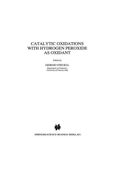 Cover for G Strukul · Catalytic Oxidations with Hydrogen Peroxide as Oxidant - Catalysis by Metal Complexes (Paperback Bog) [Softcover reprint of hardcover 1st ed. 1993 edition] (2010)