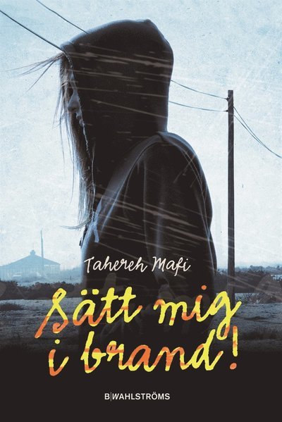 Cover for Tahereh Mafi · Juliette: Sätt mig i brand (ePUB) (2014)