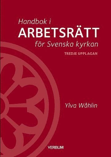 Cover for Ylva Wåhlin · Handbok i arbetsrätt för Svenska kyrkan (Buch) (2019)