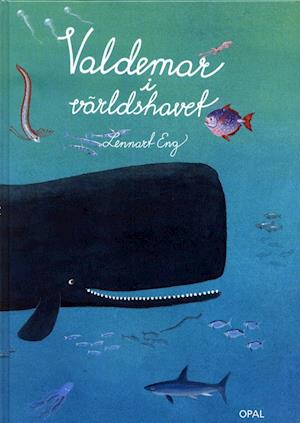 Cover for Lennart Eng · Valdemar i världshavet (Inbunden Bok) (2003)