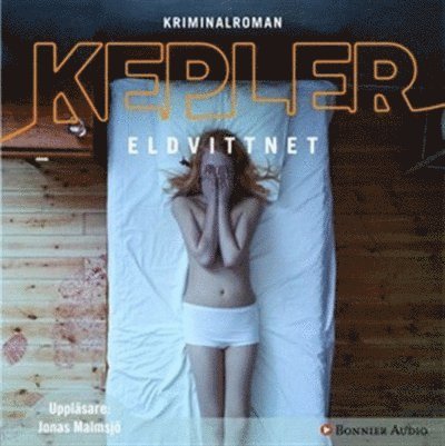 Cover for Lars Kepler · Joona Linna: Eldvittnet (Audiobook (MP3)) (2011)