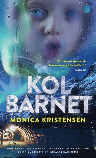 Cover for Monica Kristensen · Svalbard: Kolbarnet (Taschenbuch) (2016)