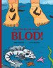 Cover for Anna Hansson · En liten bok om mycket blod! (Gebundesens Buch) (2022)