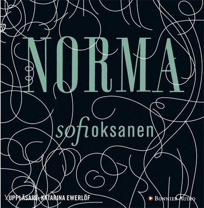 Cover for Sofi Oksanen · Norma (Lydbok (MP3)) (2016)