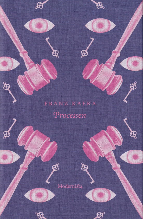Processen - Franz Kafka - Books - Modernista - 9789181082630 - June 9, 2025