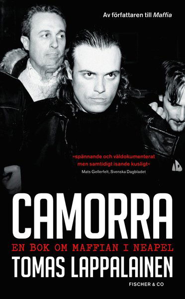 Camorra : en bok om maffian i Neapel - Tomas Lappalainen - Books - Fischer & Co - 9789185183630 - January 19, 2009