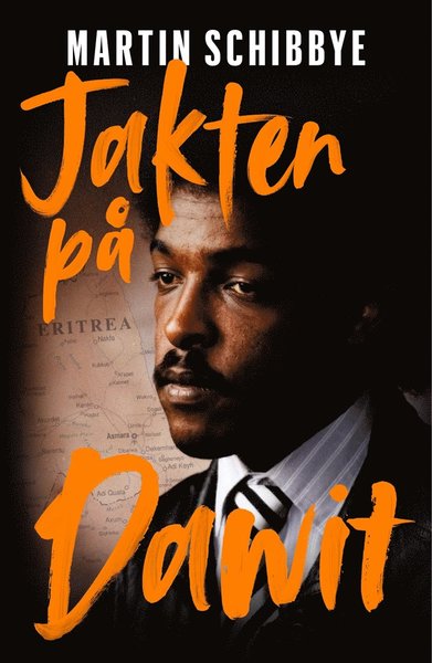 Cover for Martin Schibbye · Jakten på Dawit (Audiobook (MP3)) (2019)