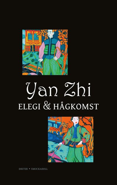 Cover for Zhi Yan · Elegi och hågkomst (Hardcover Book) (2023)