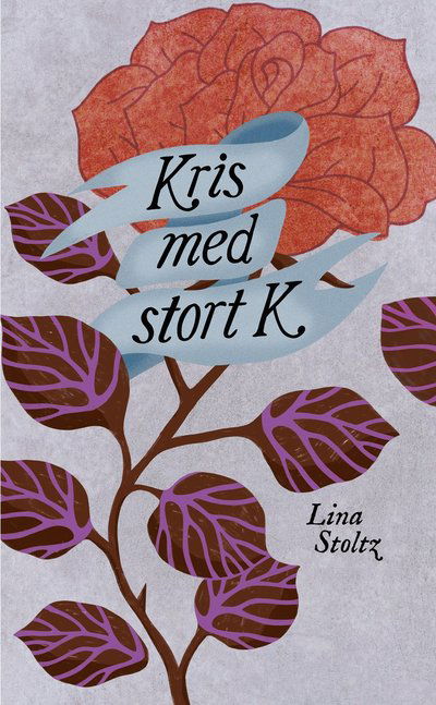 Cover for Lina Stoltz · Kris med stort K (Paperback Book) (2024)