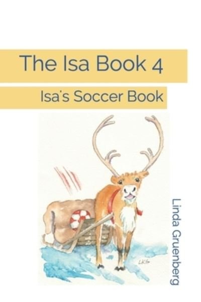 Cover for Linda Gruenberg · The Isa Book 4 (Paperback Book) (2020)