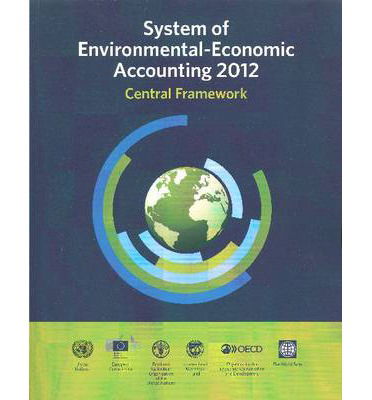 Cover for United Nations: Department of Economic and Social Affairs · System of environmental-economic accounting 2012: central framework (Paperback Book) (2014)