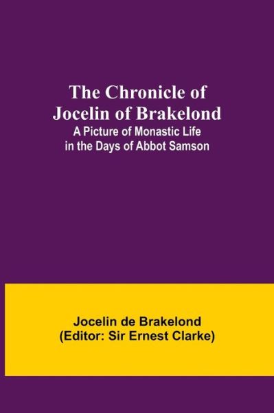 Cover for Jocelin de Brakelond · The Chronicle of Jocelin of Brakelond (Paperback Book) (2021)