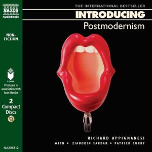 * Introducing Postmodernism - Richard Appignanesi - Musiikki - Naxos Audiobooks - 9789626343630 - maanantai 7. helmikuuta 2005