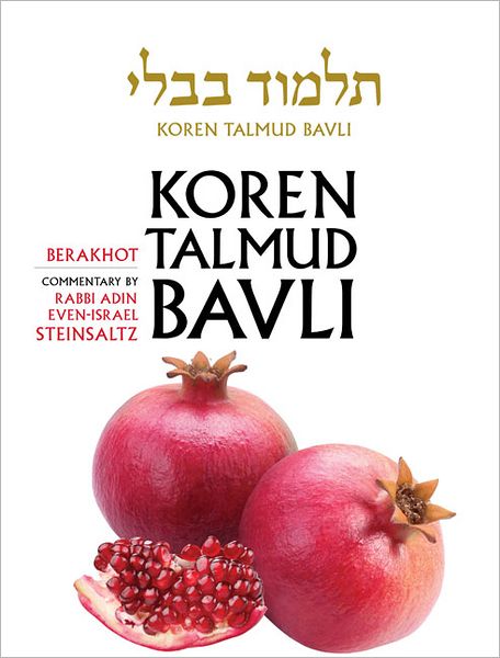 Koren Talmud Bavli, Vol.1: Berakhot, Hebrew / English, Standard (Color) (English and Hebrew Edition) - Adin Even-israel Steinsaltz - Books - Koren Publishers - 9789653015630 - May 15, 2012