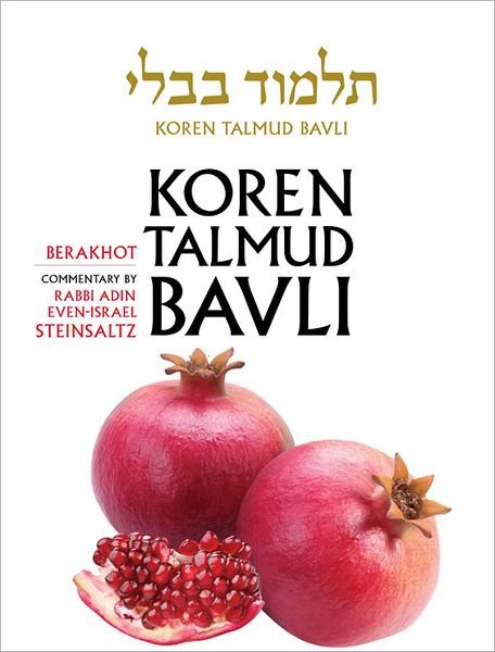Cover for Adin Even-israel Steinsaltz · Koren Talmud Bavli, Vol.1: Berakhot, Hebrew / English, Standard (Color) (English and Hebrew Edition) (Inbunden Bok) [English And Hebrew, 1st edition] (2012)