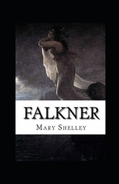 Cover for Mary Shelley · Falkner Illustrated (Taschenbuch) (2022)