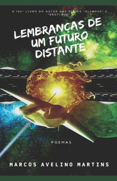 Cover for Marcos Avelino Martins · Lembrancas de Um Futuro Distante (Taschenbuch) (2022)