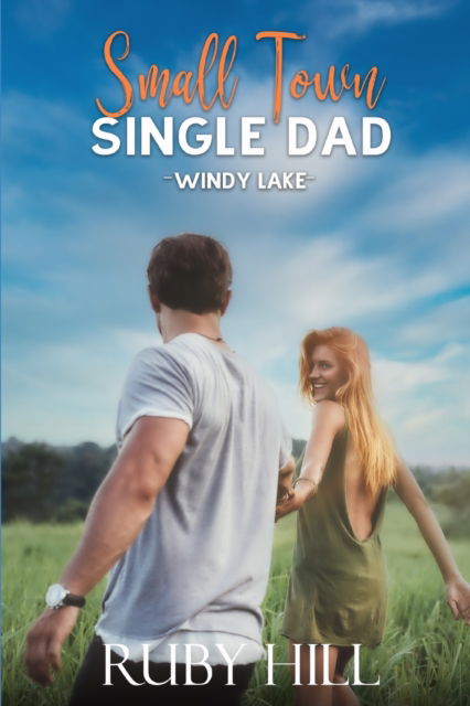 Cover for Ruby Hill · Small Town Single Dad - Windy Lake (Paperback Book) (2022)