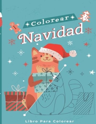 Cover for Dibujar Navidad Colección · Colorear Navidad (Paperback Book) (2020)